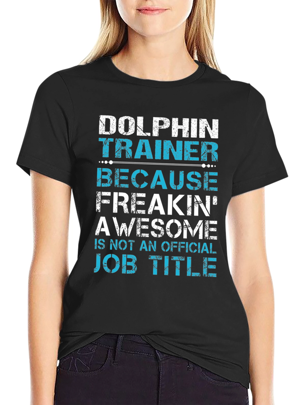 Dolphin Trainer Graphic Tee - Awesome Job Title Alternative