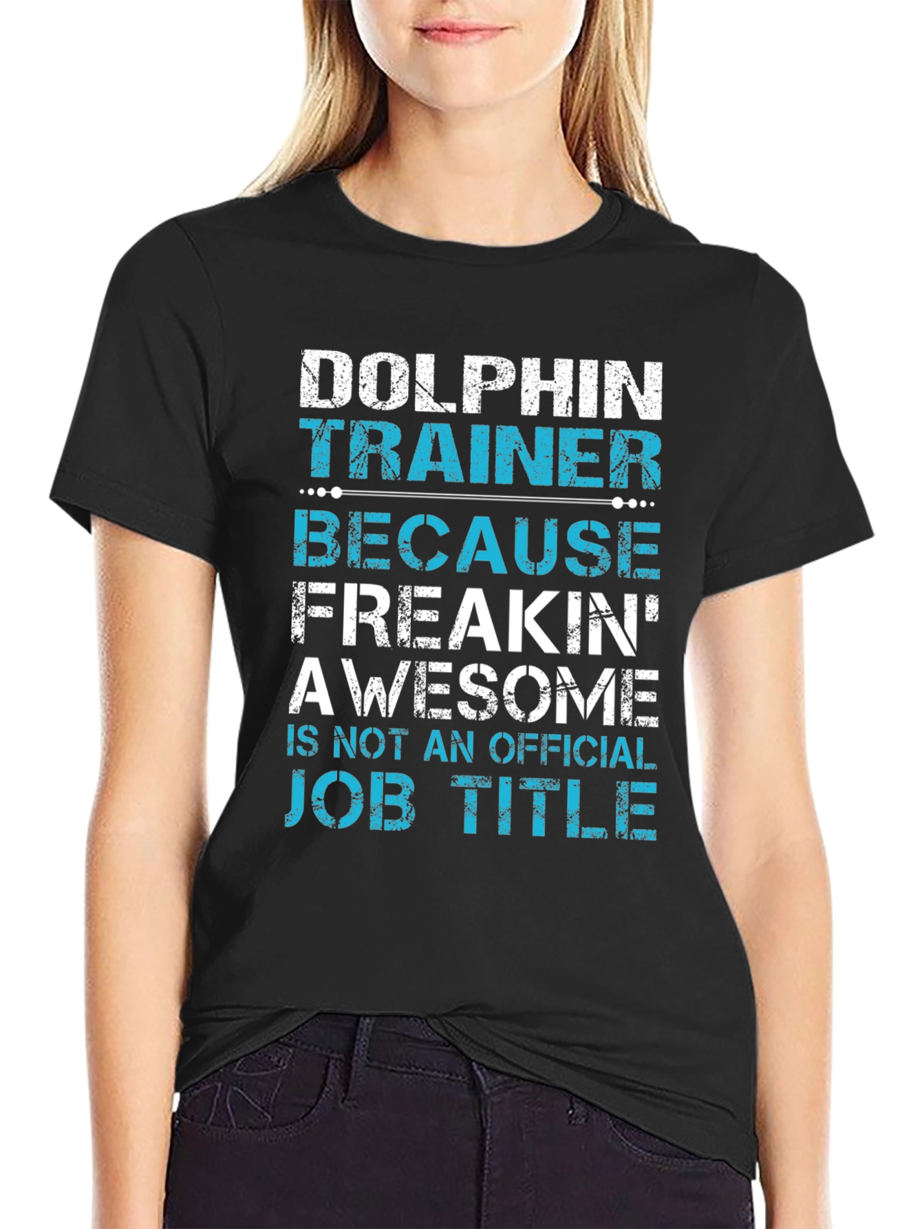 Dolphin Trainer Graphic Tee - Awesome Job Title Alternative