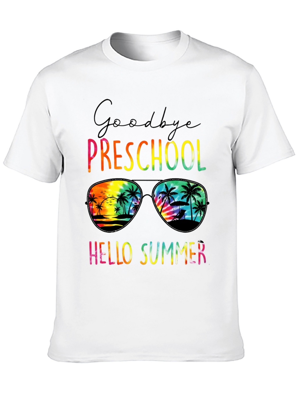 Goodbye Preschool Hello Summer T-Shirt