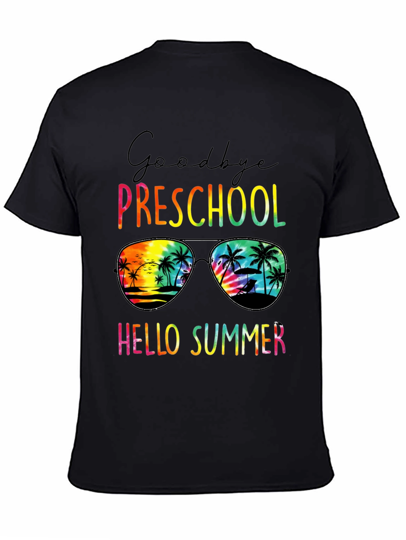 Goodbye Preschool Hello Summer T-Shirt