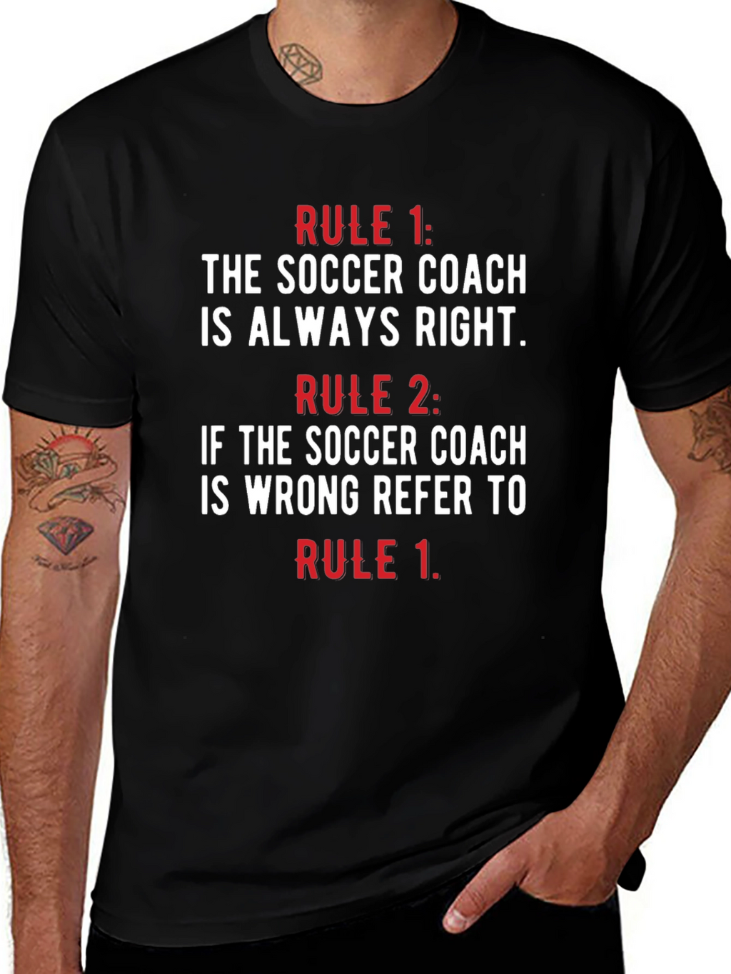 Soccer Coach Rules T-Shirt - Always Right
