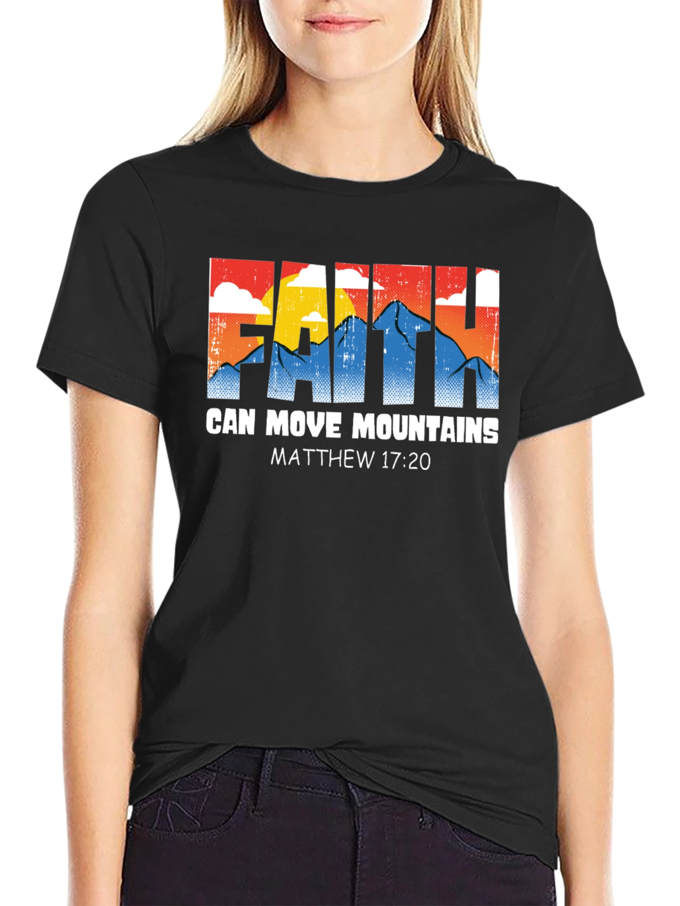 Faith Can Move Mountains T-Shirt Matthew 17:20