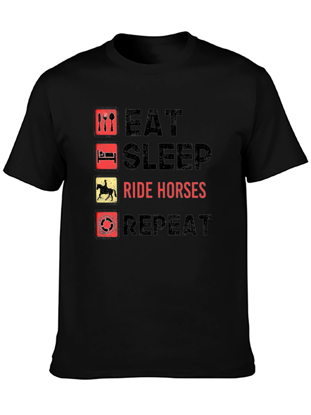 Eat Sleep Ride Horses Repeat Black T-Shirt