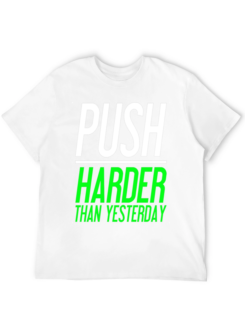 Push Harder Than Yesterday Black Graphic Tee