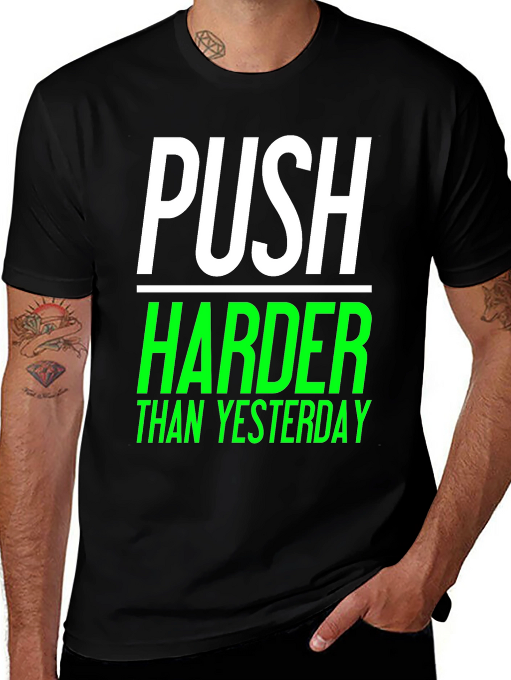 Push Harder Than Yesterday Black Graphic Tee