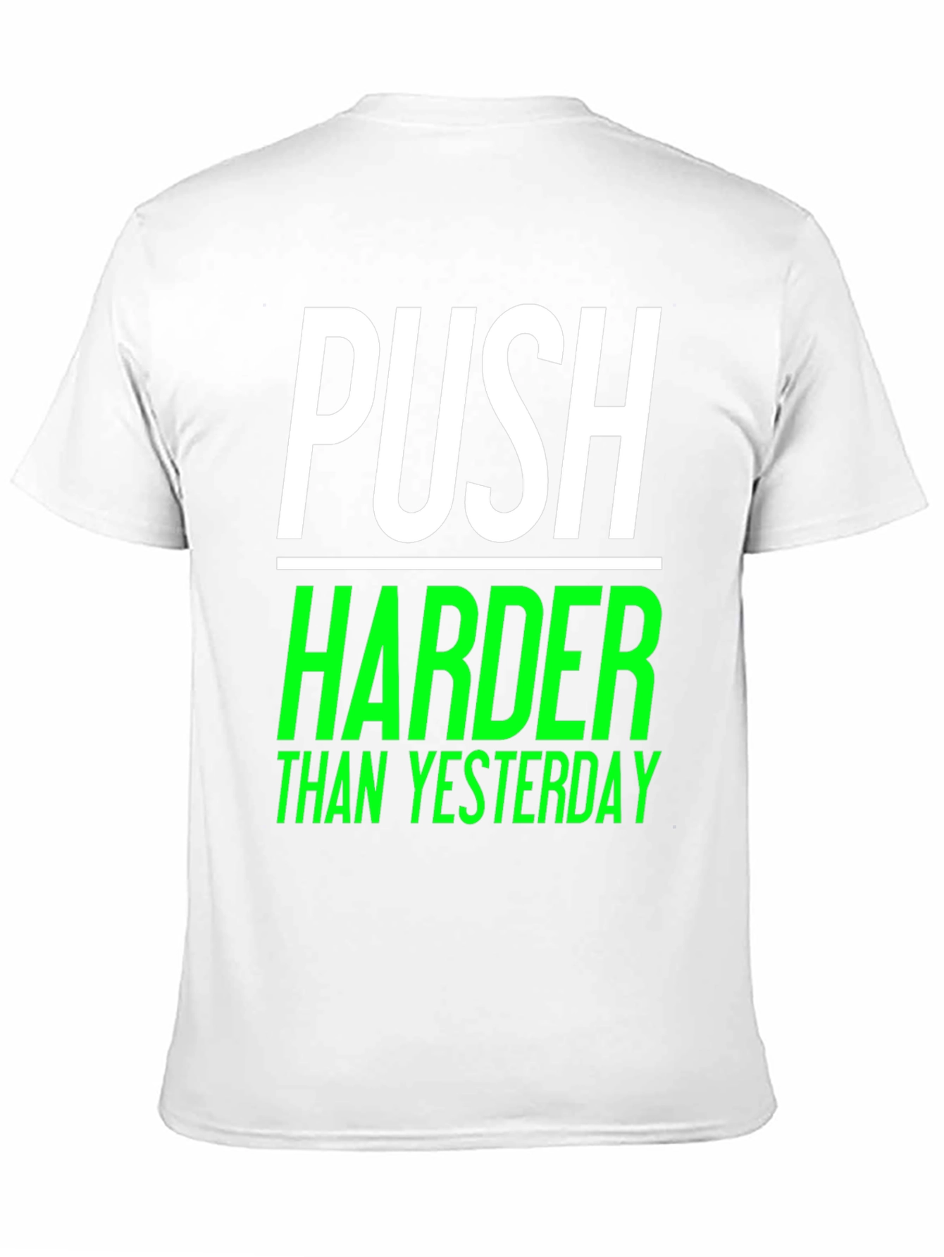 Push Harder Than Yesterday Black Graphic Tee