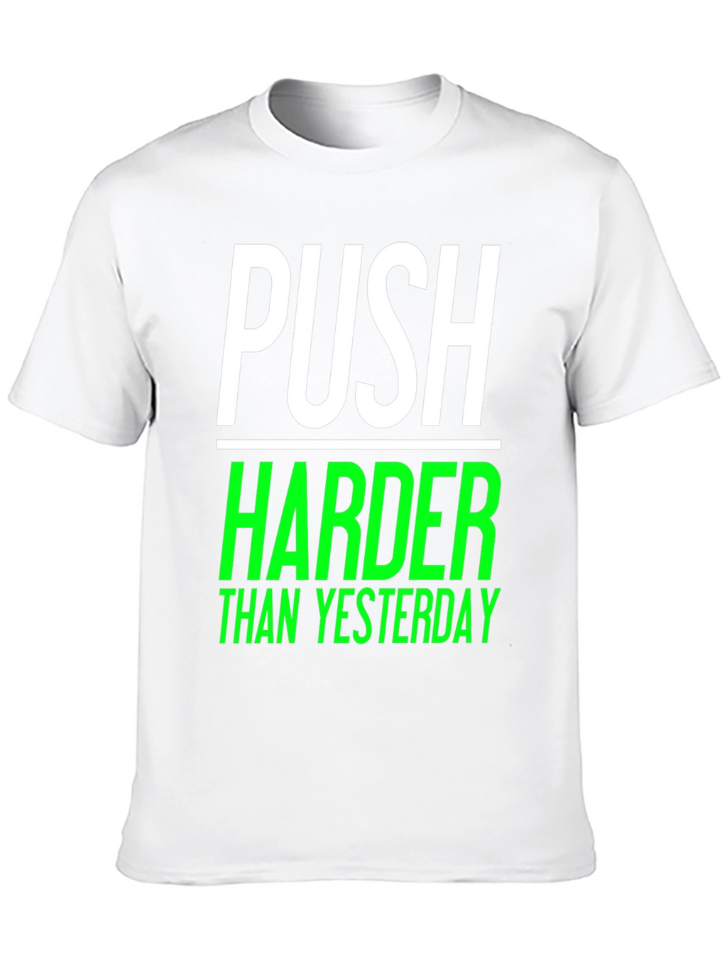 Push Harder Than Yesterday Black Graphic Tee
