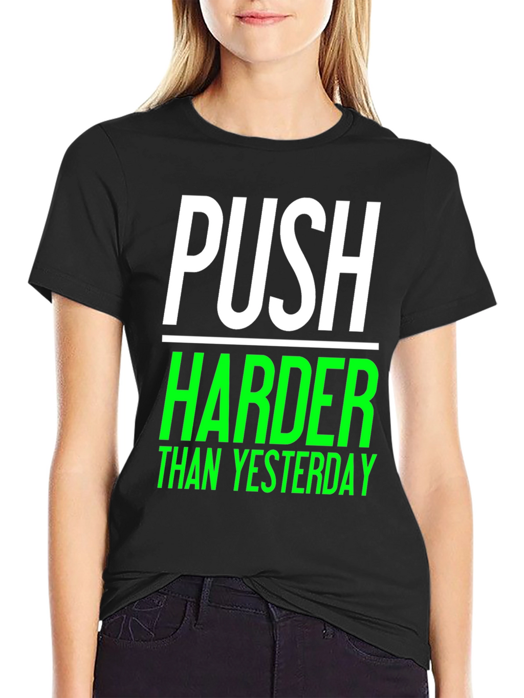 Push Harder Than Yesterday Black Graphic Tee