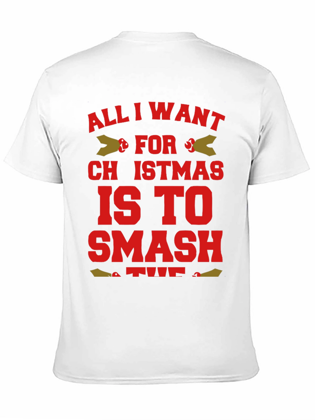Funny Christmas T-Shirt - Smash for Christmas