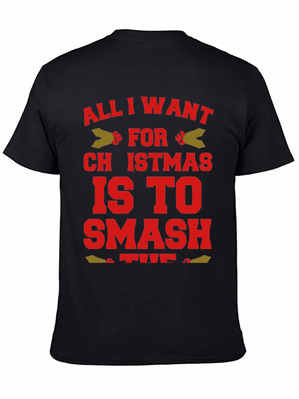 Funny Christmas T-Shirt - Smash for Christmas