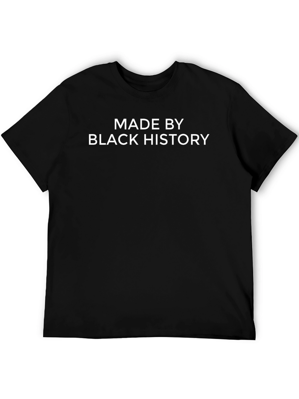 Made by Black History T-Shirt