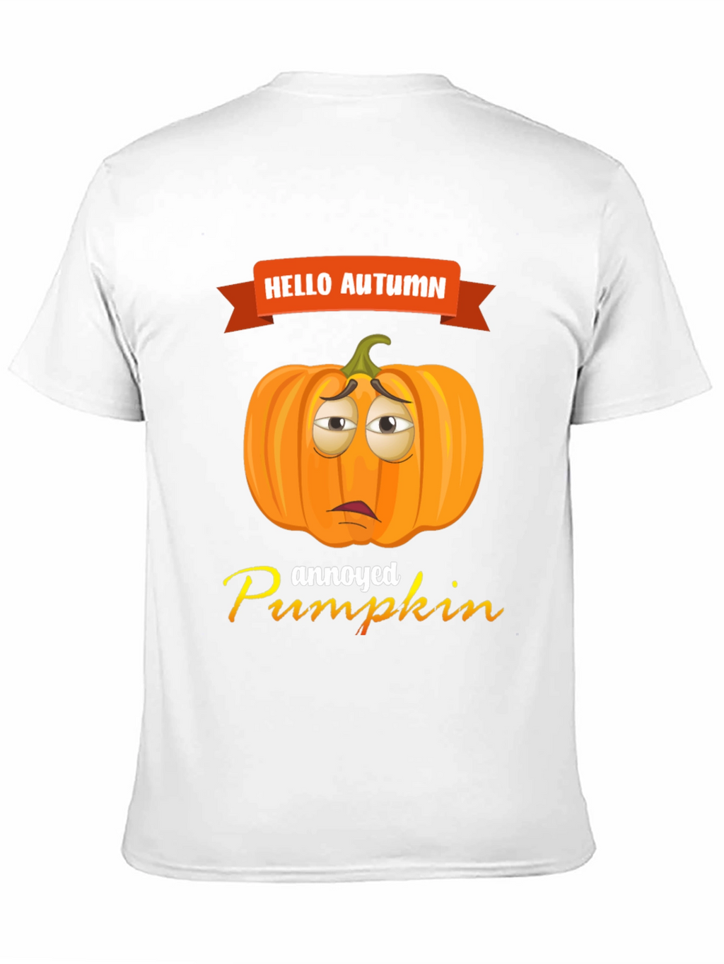Hello Autumn Annoyed Pumpkin Graphic T-Shirt