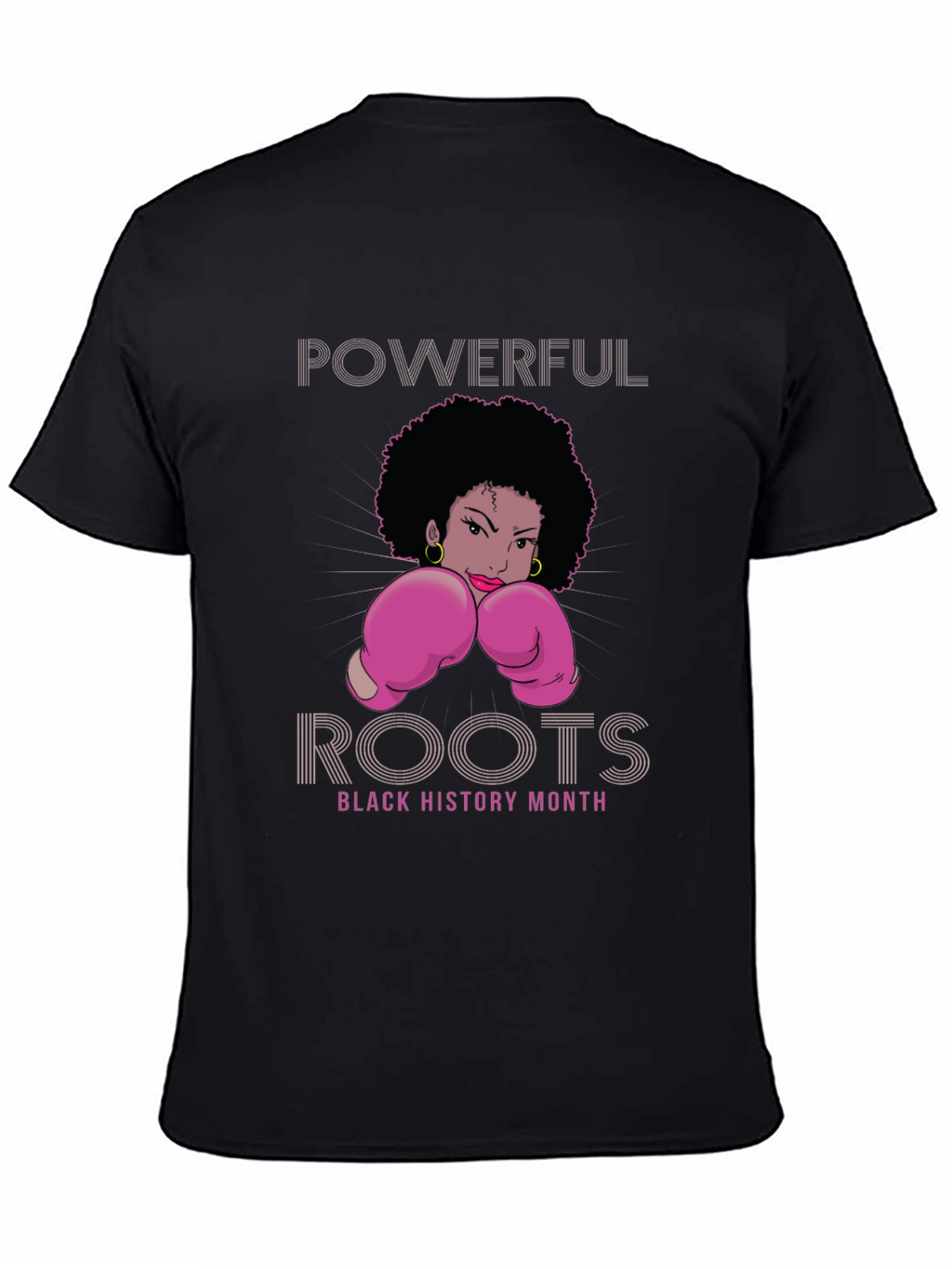 Powerful Roots Black History Month T-Shirt