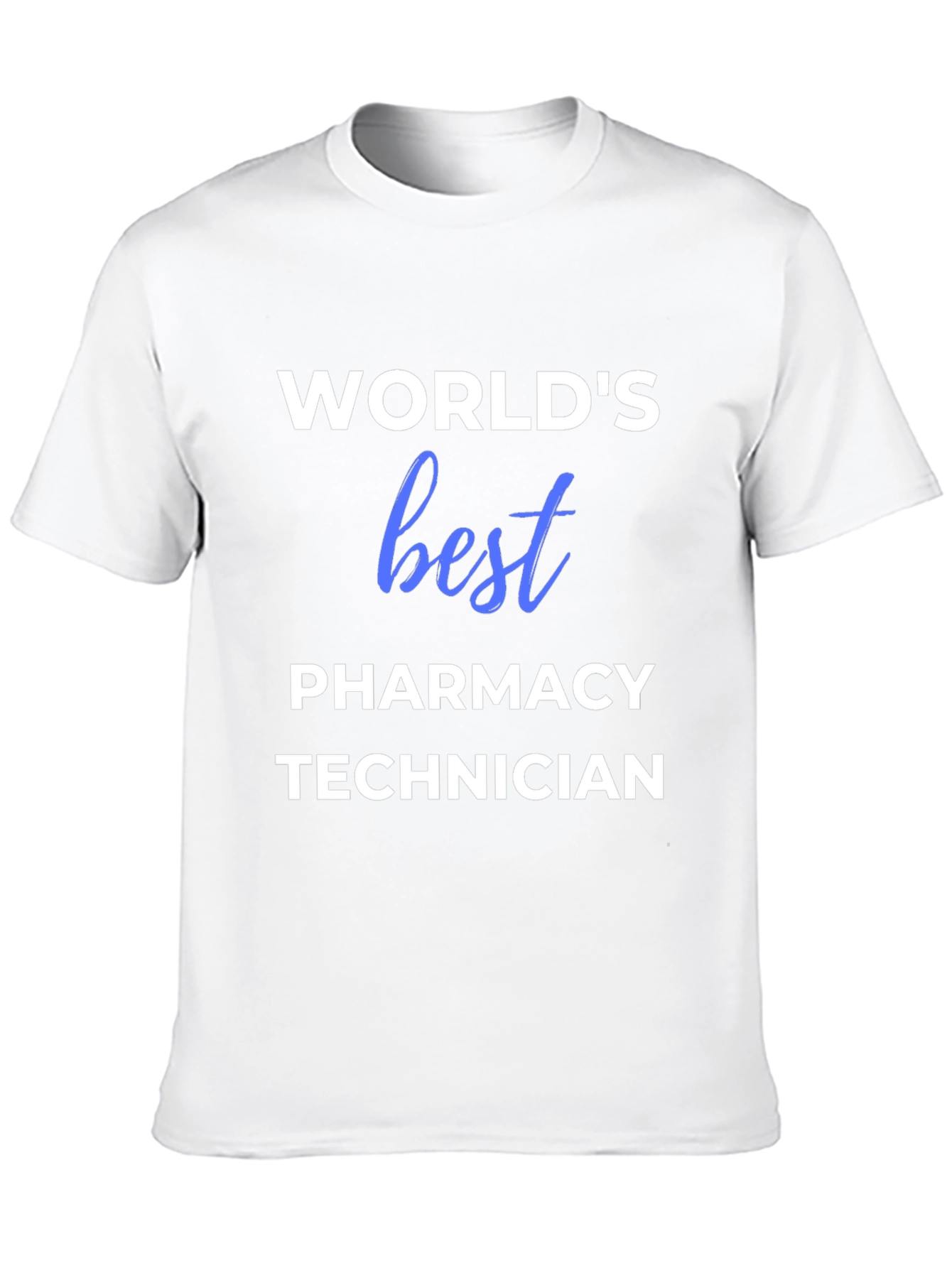 Worlds Best Pharmacy Technician T-Shirt