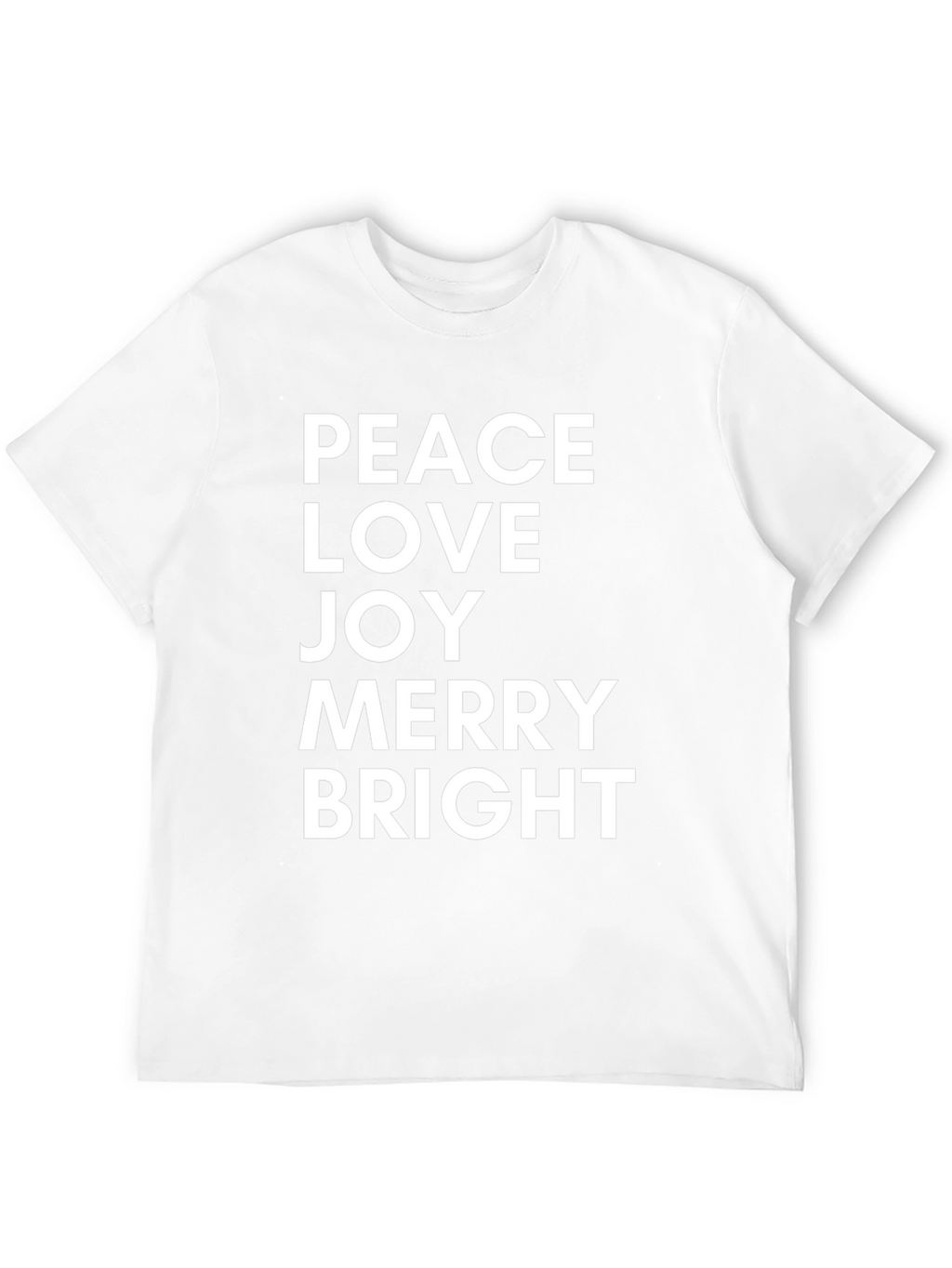 Peace Love Joy Merry Bright Black T-Shirt