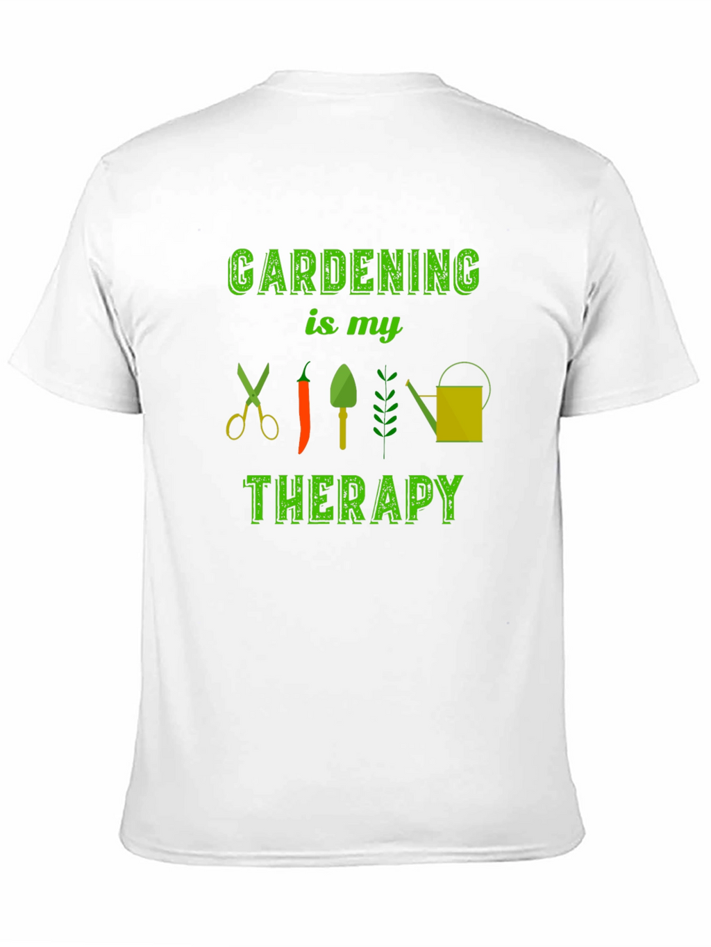 Gardening is my Therapy T-Shirt