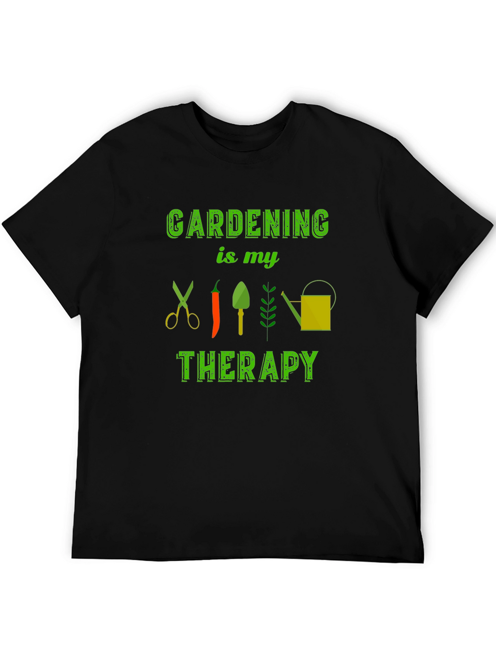 Gardening is my Therapy T-Shirt