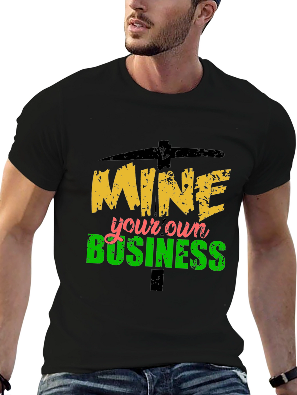 Mine Your Own Business Graphic Tee
