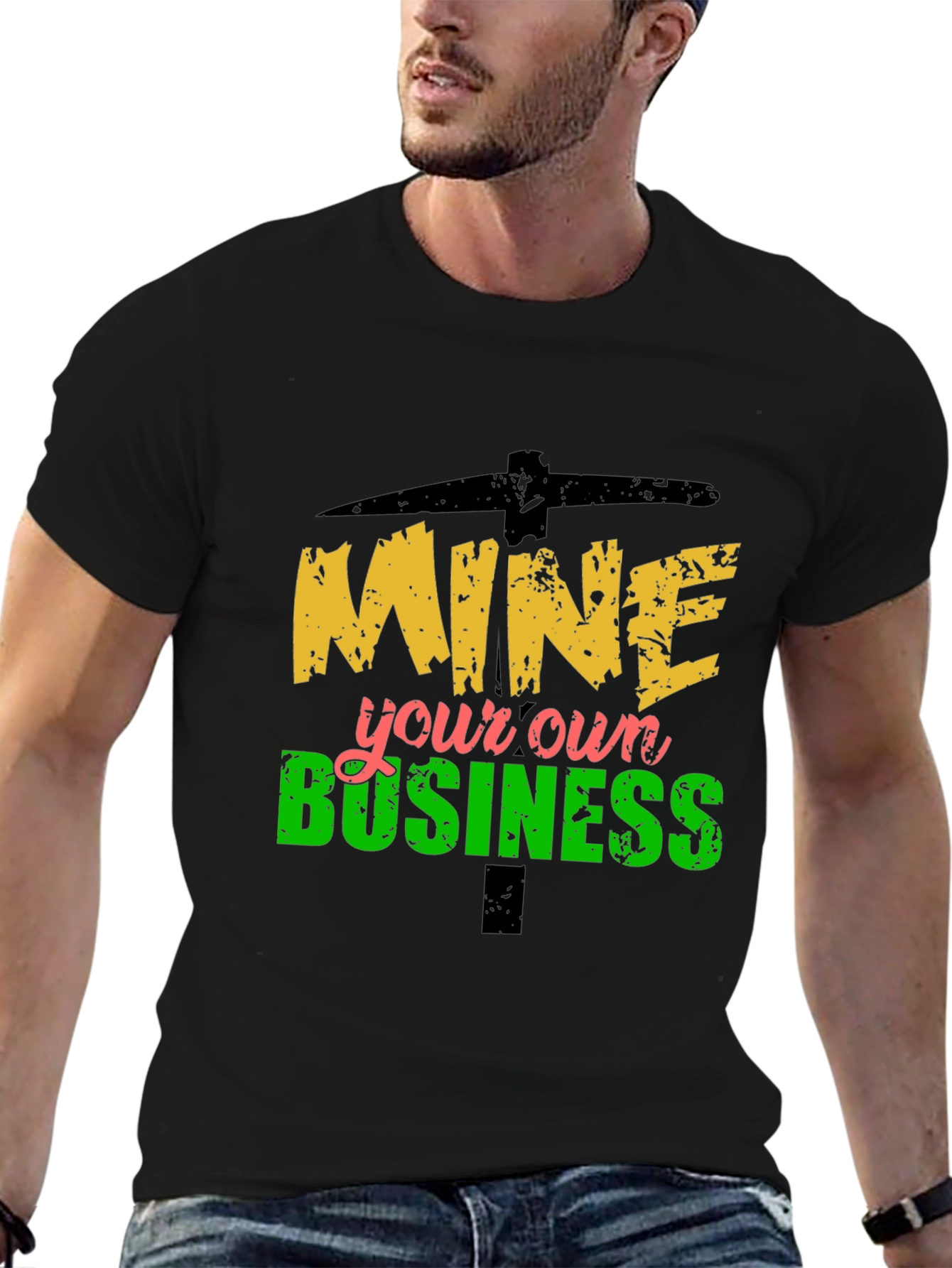 Mine Your Own Business Graphic Tee