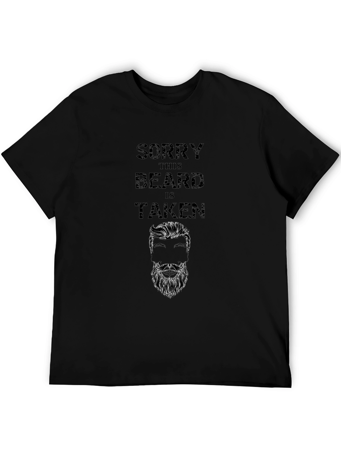Sorry This Beard Is Taken T-Shirt