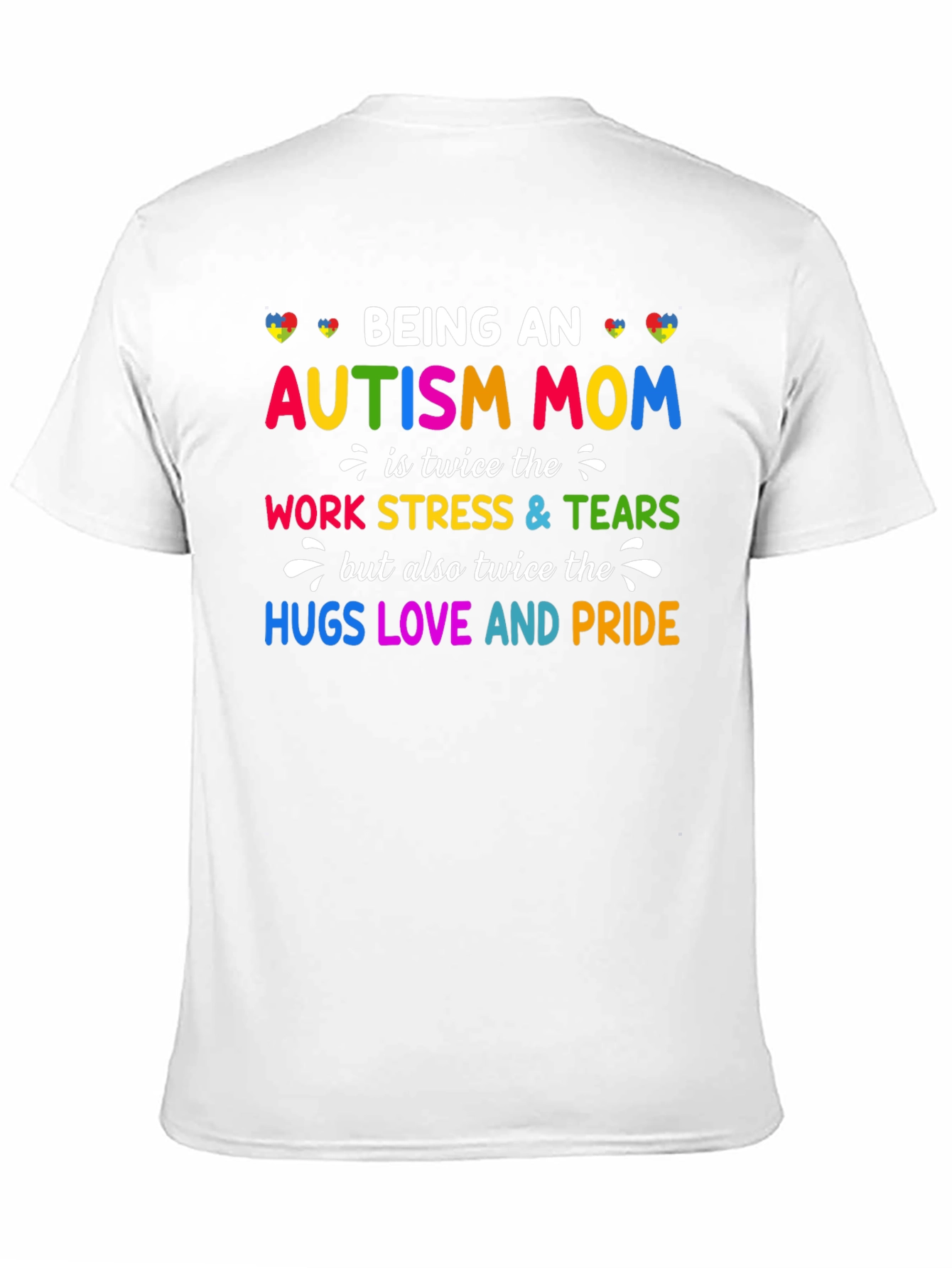 Autism Mom Graphic Tee - Twice the Love and Pride