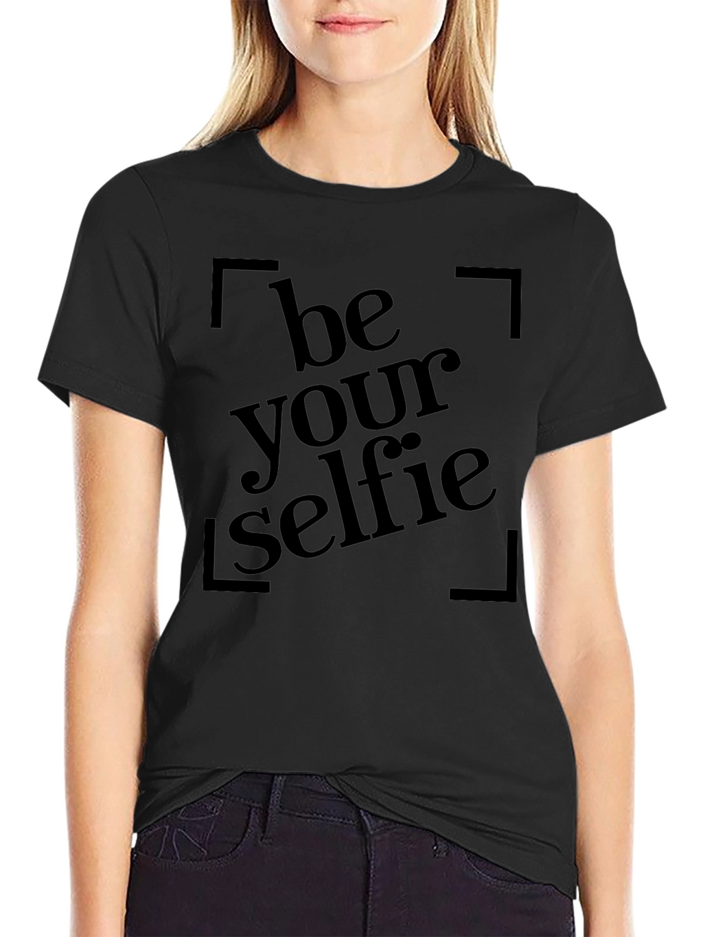 Be Your Selfie Black T-Shirt