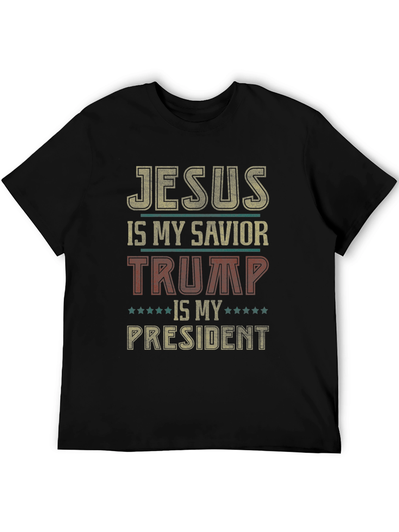 Jesus My Savior Trump My President T-Shirt