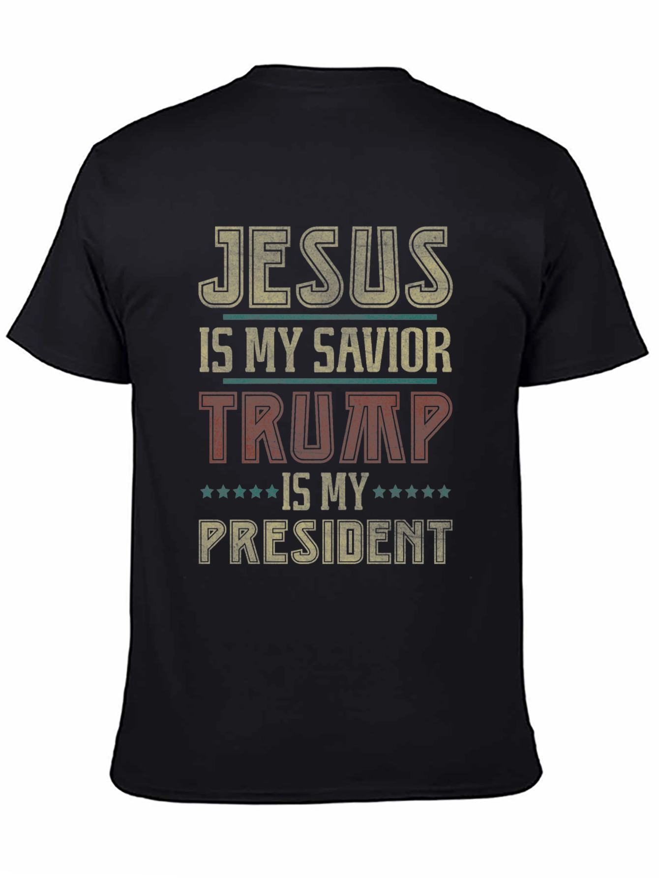 Jesus My Savior Trump My President T-Shirt