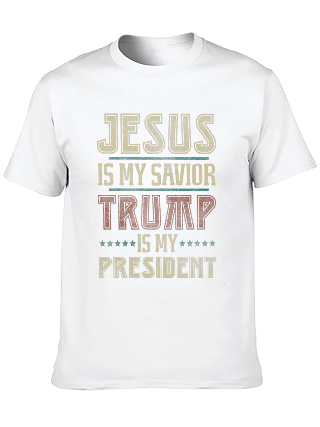 Jesus My Savior Trump My President T-Shirt