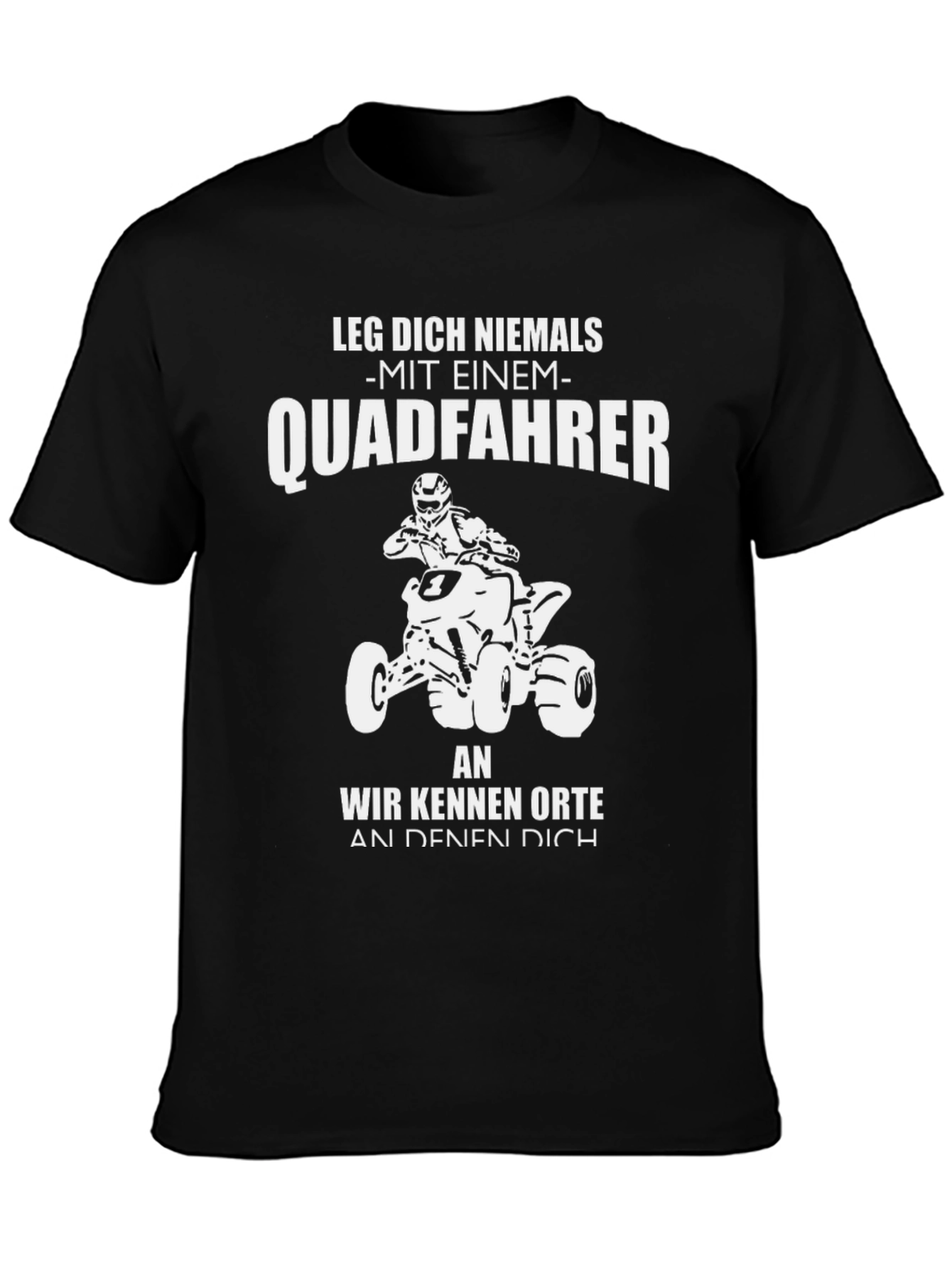 Quadfahrer T-Shirt - Funny German ATV Rider Tee