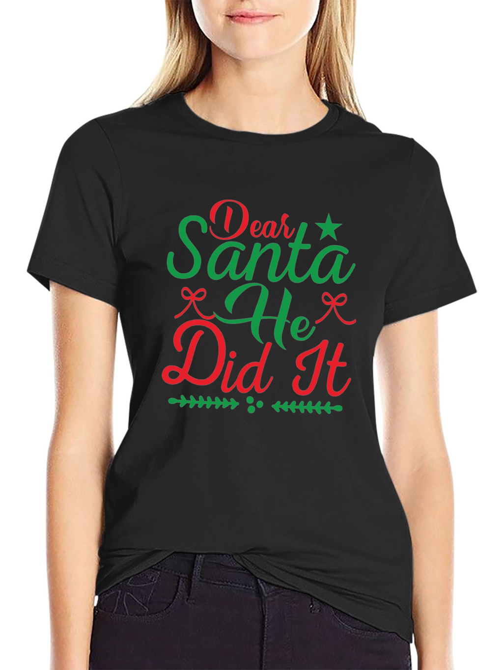 Dear Santa He Did It Christmas Tee