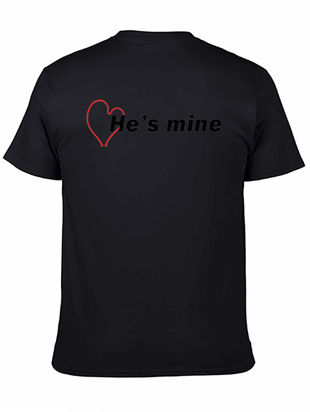 Hes Mine T-Shirt - Black Cotton Graphic Tee