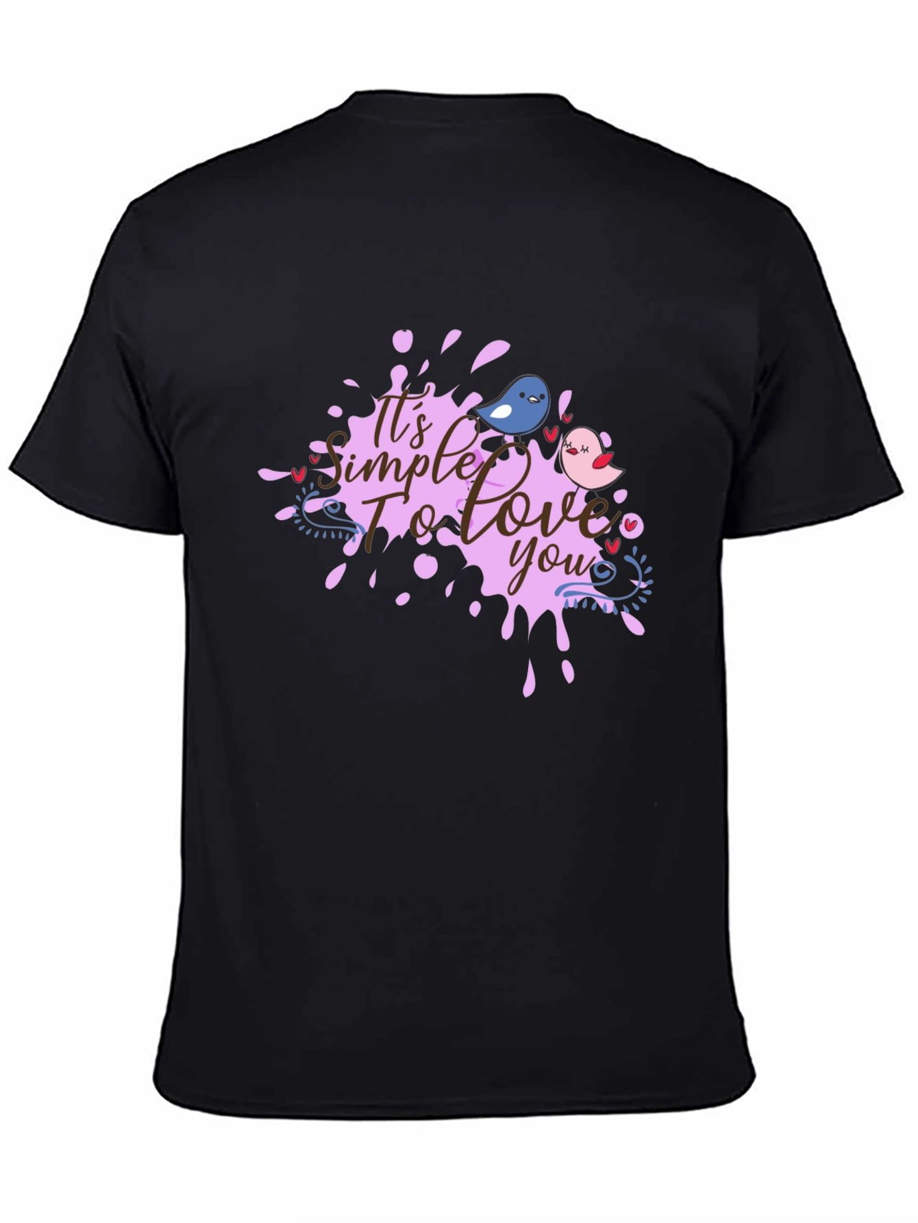 Its Simple To Love You Graphic Tee