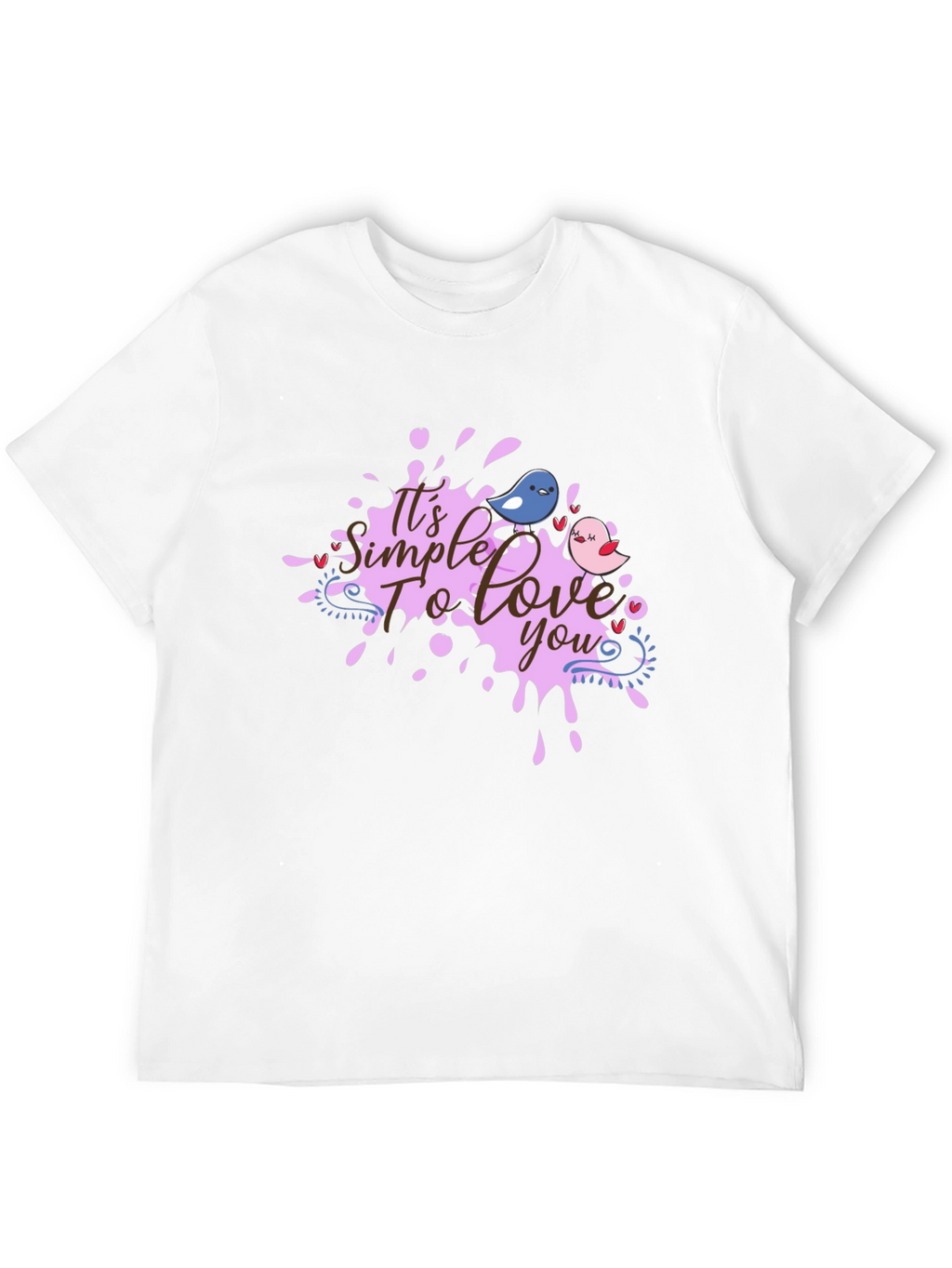 Its Simple To Love You Graphic Tee