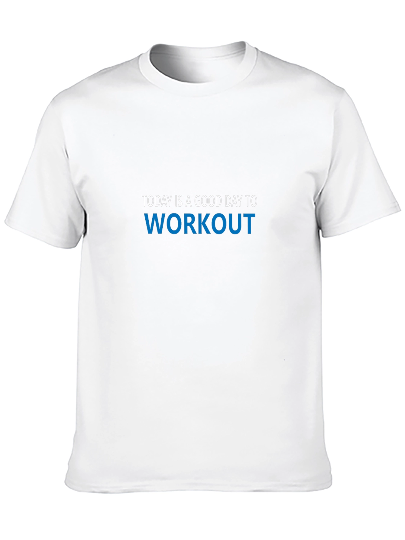 Today is a Good Day to Workout Black T-Shirt