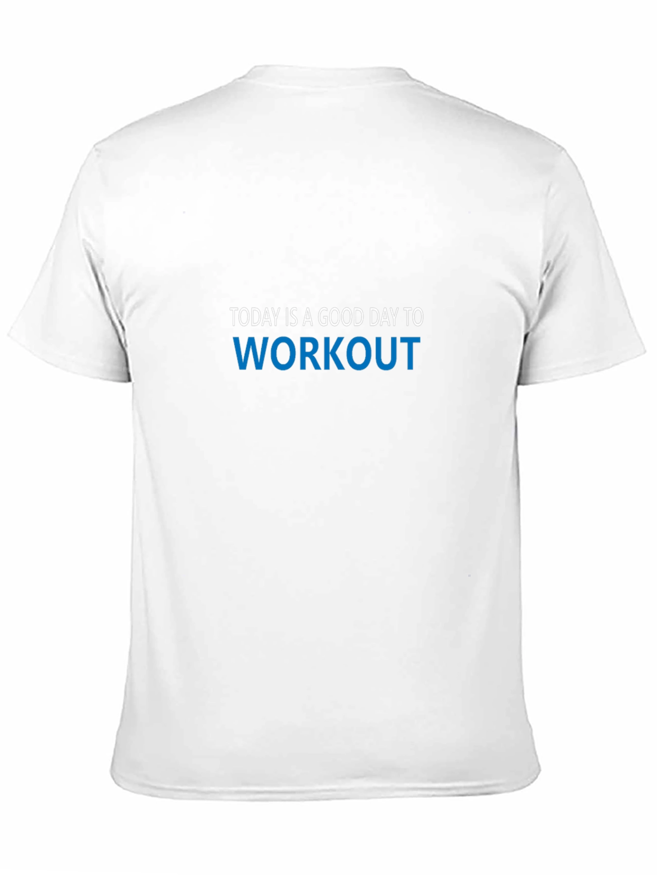 Today is a Good Day to Workout Black T-Shirt