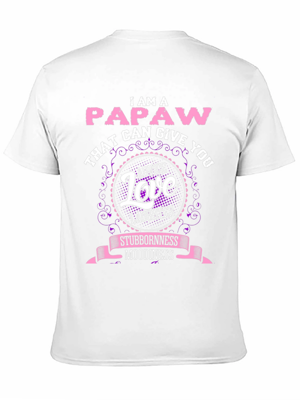 I Am A Papaw T-Shirt