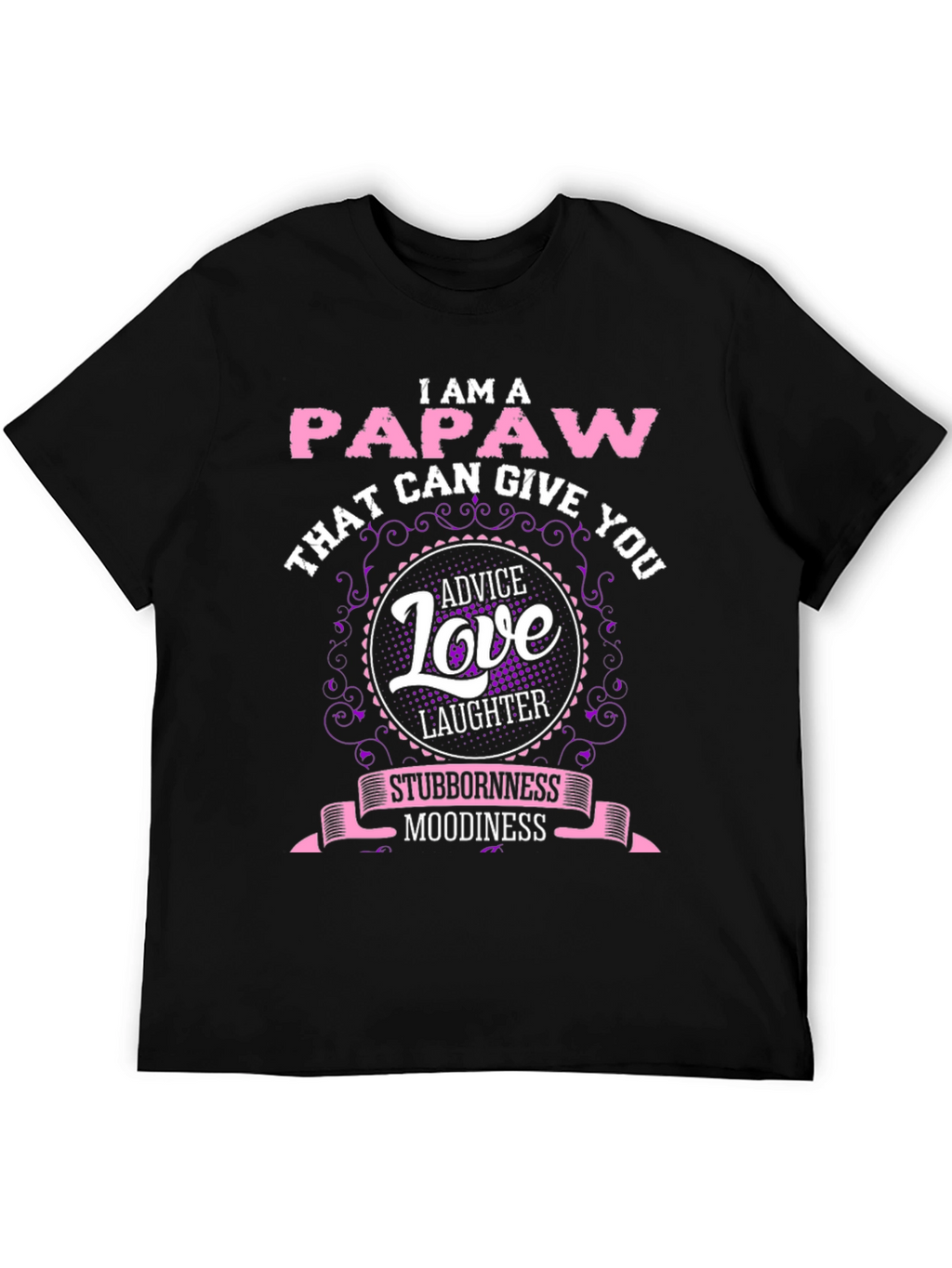 I Am A Papaw T-Shirt
