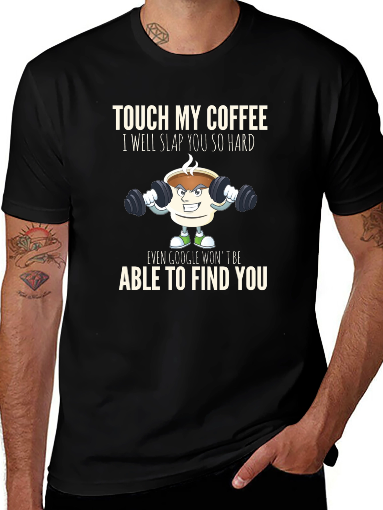 Touch My Coffee T-Shirt Funny Gym Coffee Lover