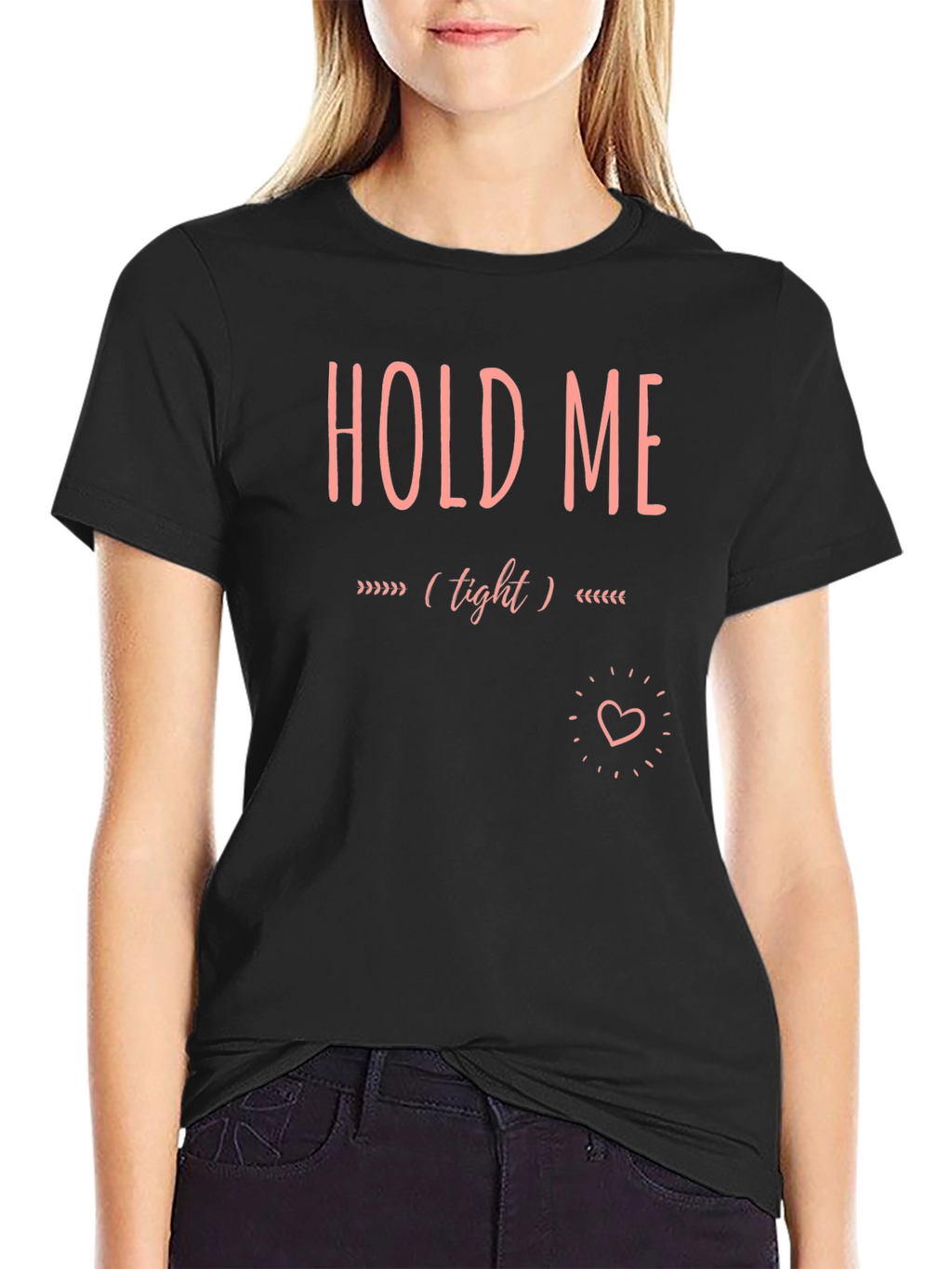 Hold Me Tight Graphic Tee - Soft Cotton Blend