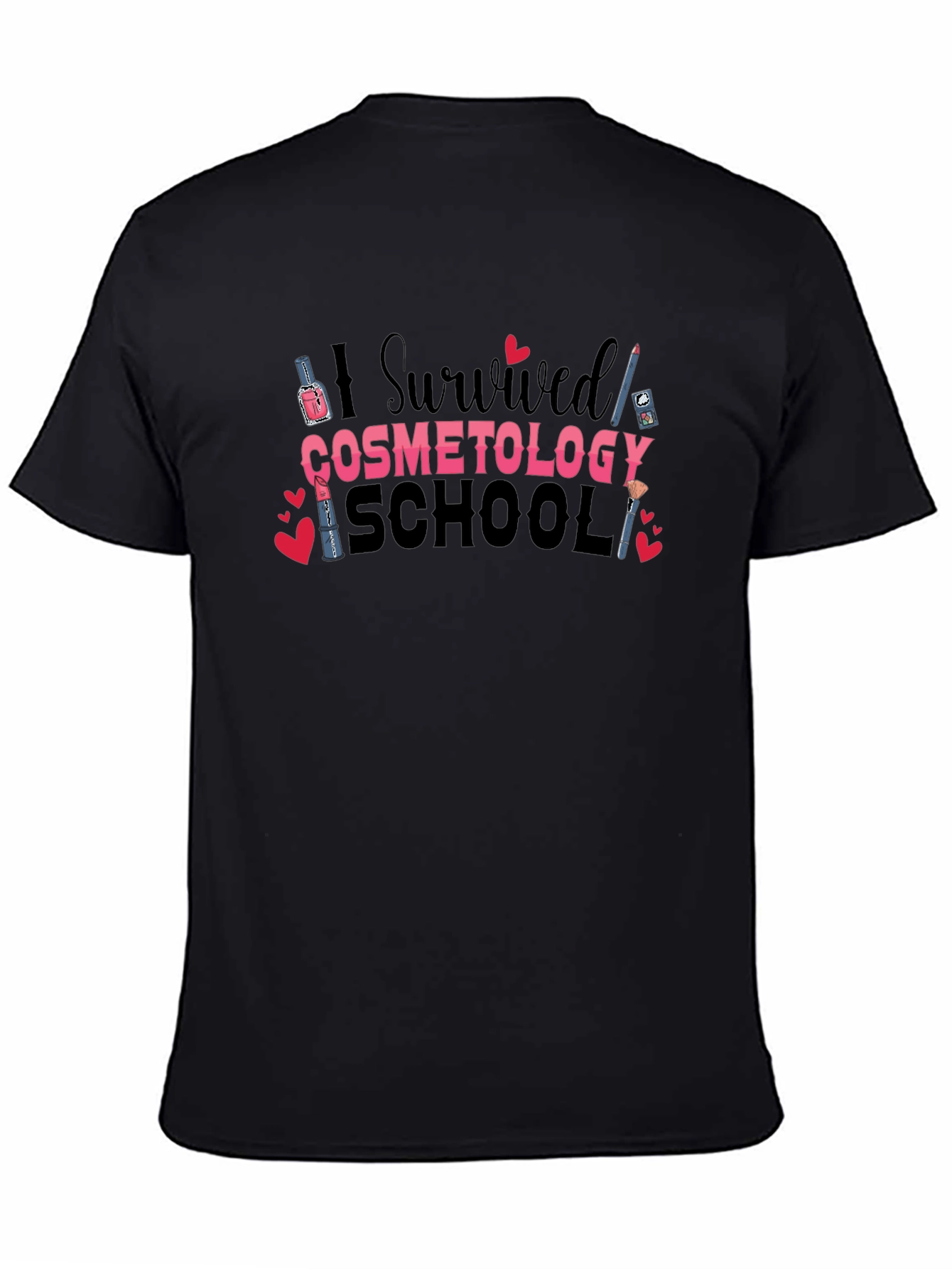 I Survived Cosmetology School Black T-Shirt