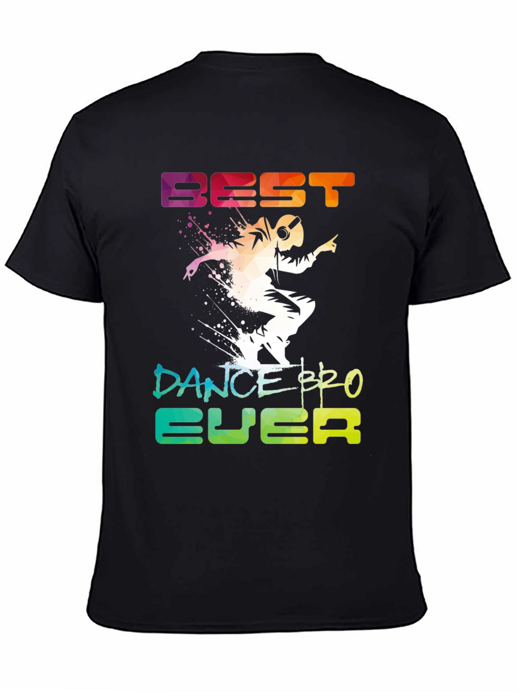 Best Dance Bro Ever Black T-Shirt